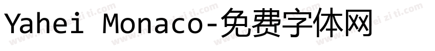 Yahei Monaco字体转换